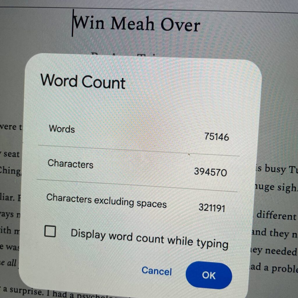 A screenshot of a Google Doc with the title, "Win Meah Over" and the word count of 75,146.