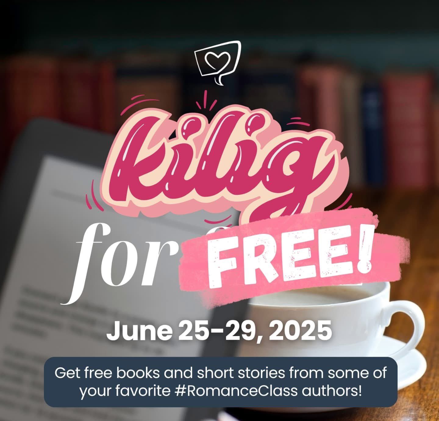 Kilig for Free -- Get 14 romance books and short stories by Filipino authors free from June 25 to 29